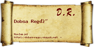 Dobsa Regő névjegykártya